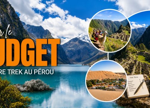 Prévoir le Budget de Votre Aventure de Trek au Pérou