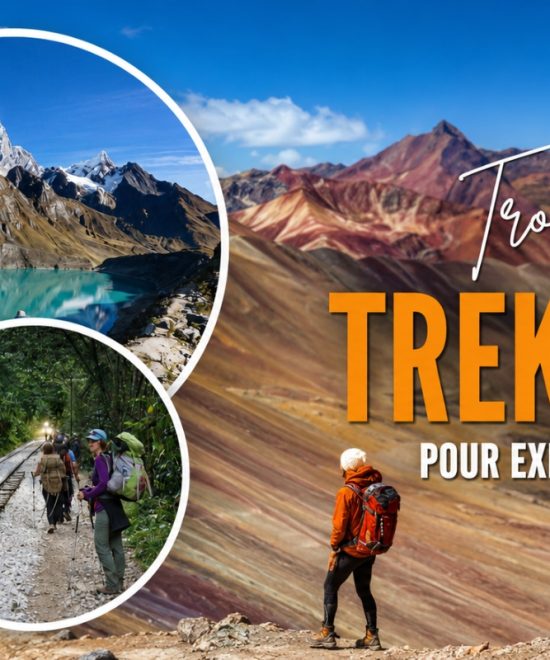 Trouver le trek idéal pour explorer le Pérou